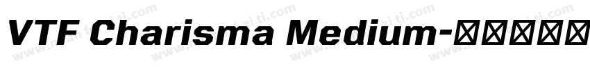 VTF Charisma Medium字体转换